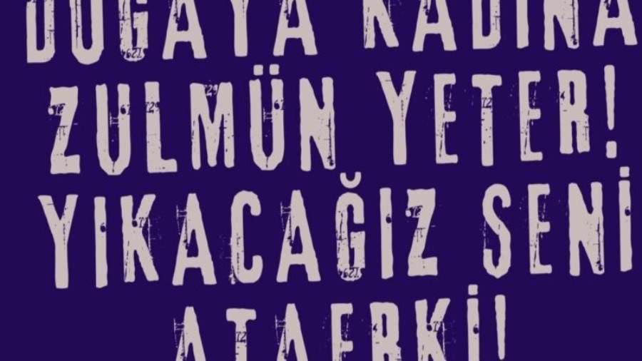 Ekofeminist kadnlar: Doaya kadna zulmn yeter! Ykacaz seni ataerki!